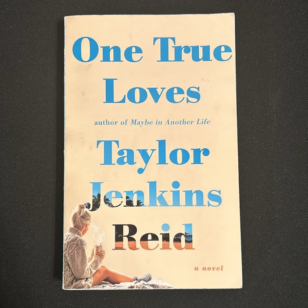 One True Loves - Taylor Jenkins Reid
